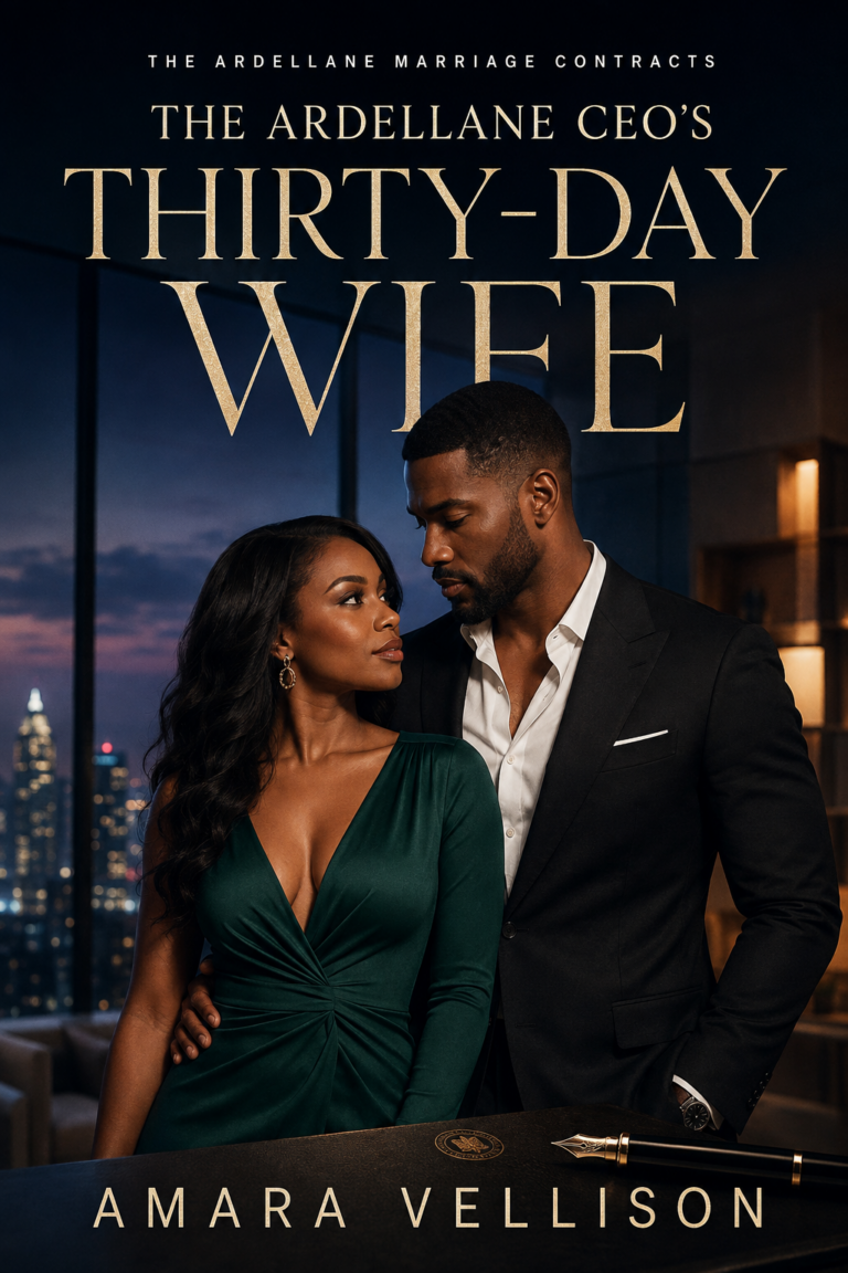 The Ardellane CEO’s Thirty-Day Wife