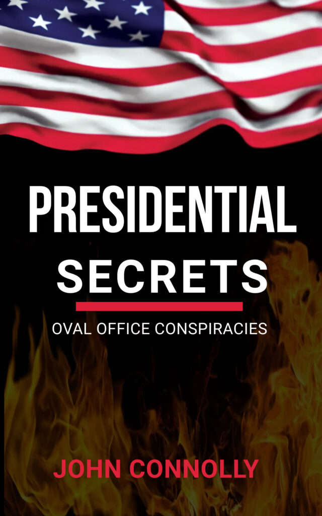 Presidential Secrets: Oval Office Conspiracies
